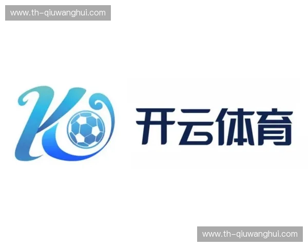 开云体育平台APP下载:全方位、无缝体验的观赛新入口 开云体育平台APP下载:全方位、无缝体验的观赛新入口